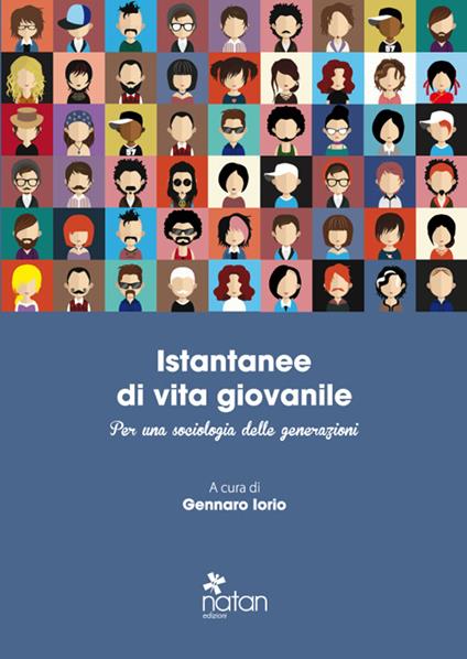 Istantanee di vita giovanile. Per una sociologia delle generazioni - copertina