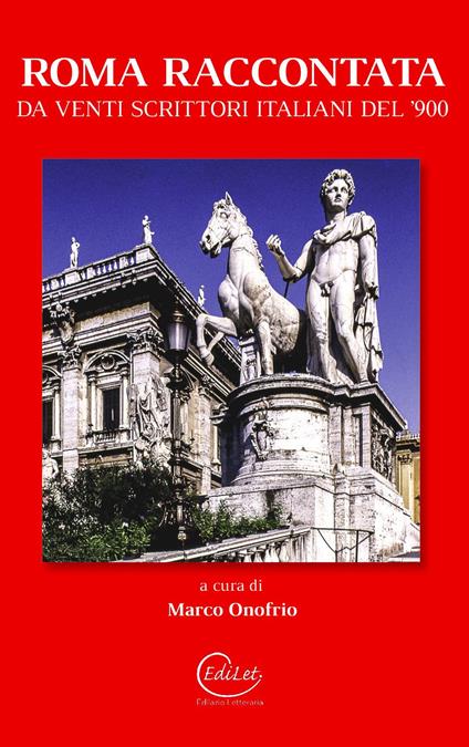 Roma raccontata da venti scrittori italiani del '900 - copertina