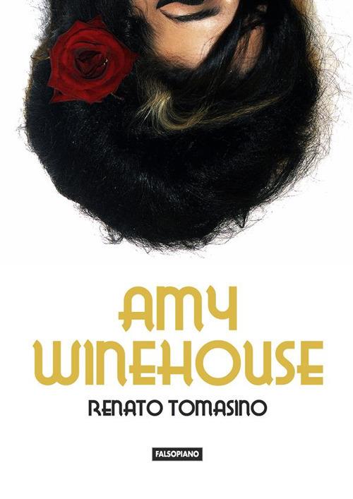 Amy Winehouse - Renato Tomasino - ebook