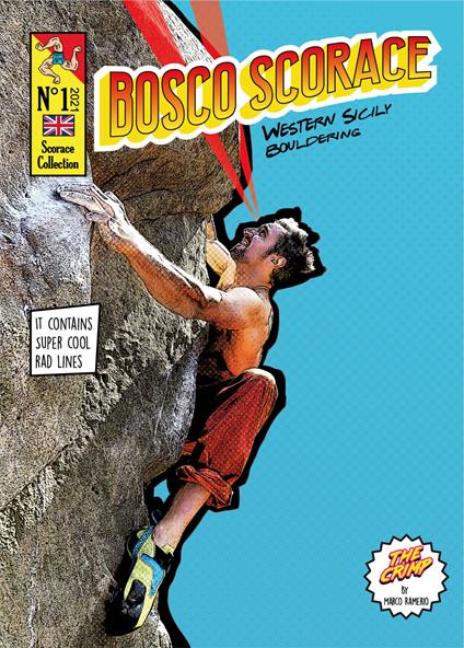 Bosco Scorace. Western Sicily Bouldering - Marco Ramerio - copertina