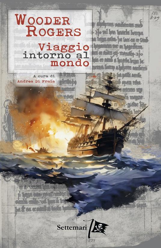 Viaggio intorno al mondo - Woodes Rogers - copertina