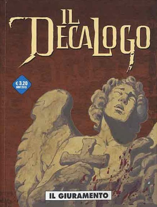 Il giuramento. Il decalogo. Vol. 2 - Frank Giroud,Jean-François Charles - copertina