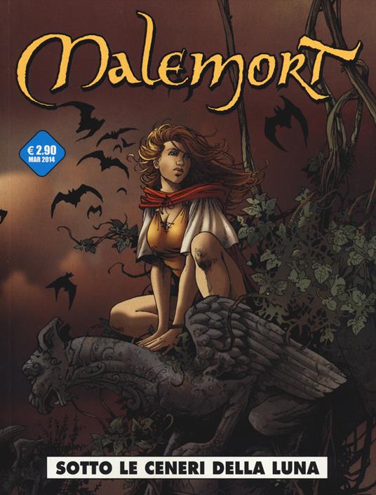 Sotto le ceneri della luna. Malemort. Vol. 1 - Eric Stalner - copertina