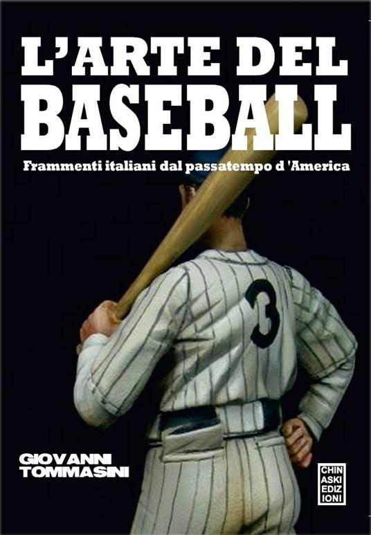 L' arte del baseball - Giovanni Tommasini - copertina