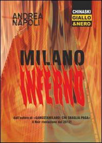 Milano inferno - Andrea Napoli - copertina
