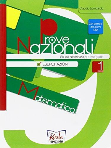 Prove nazionali. Esercitazioni di matematica. Per la Scuola media - Claudio Lombardo - copertina