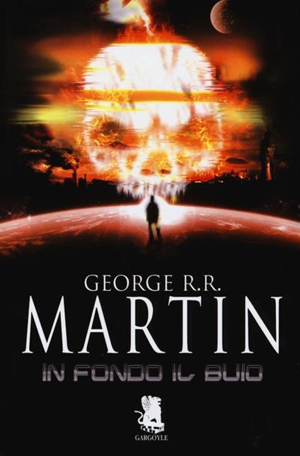 In fondo il buio - George R. R. Martin - copertina
