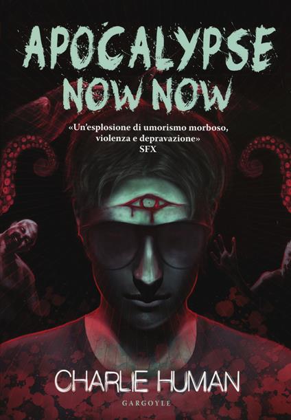 Apocalypse now now - Charlie Human - copertina
