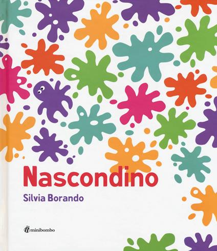 Nascondino. Ediz. illustrata - Silvia Borando - copertina