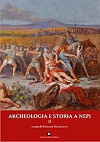 Archeologia e storia a Nepi. Vol. 2 - copertina