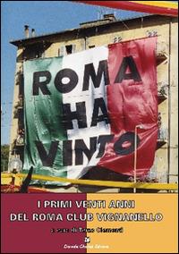 I primi venti anni del Roma Club Vignanello - Terzo Clementi - copertina