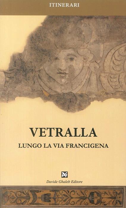 Vetralla. Lungo la via Francigena - copertina