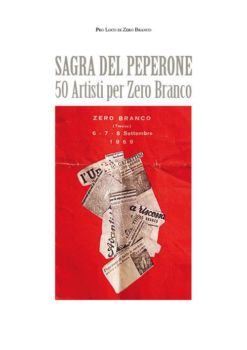 Sagra del peperone. 50 artisti per Zero Branco - copertina