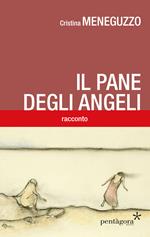 Il pane degli angeli