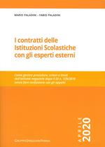 I contratti delle istituzioni scolastiche con gli esperti esterni. Come gestire procedure, criteri e limiti dell'attività negoziale dopo il DI n. 129/2018 senza fare confusione con gli appalti