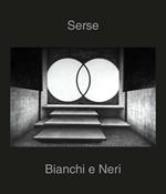 Serse. Bianchi e neri