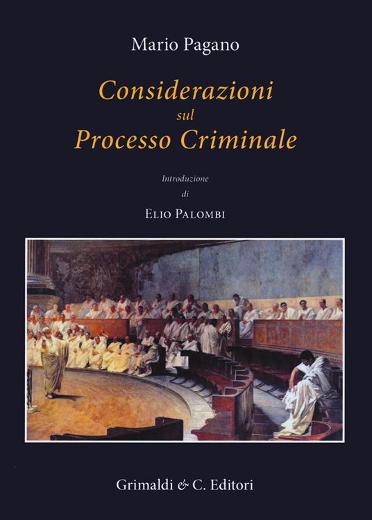 Considerazioni sul processo criminale - Francesco Mario Pagano - copertina