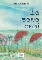 Io sono così