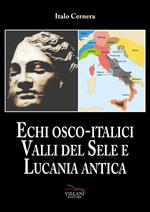 Echi Osco-italici. Valli del Sele e Lucania antica