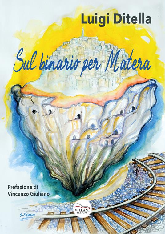 Sul binario per Matera - Luigi Ditella - copertina