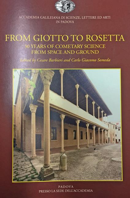 From Giotto to Rosetta. 30 years of cometary science from space and ground. Con CD-ROM - copertina