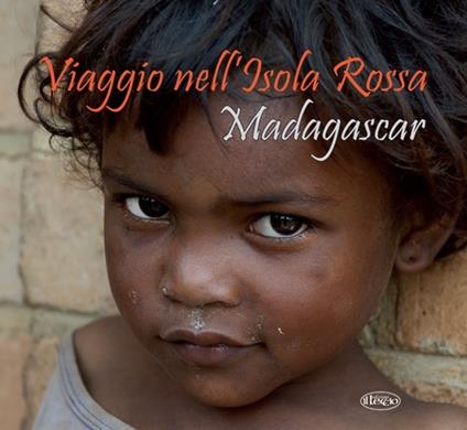 Viaggio nell'isola rossa. Madagascar - copertina