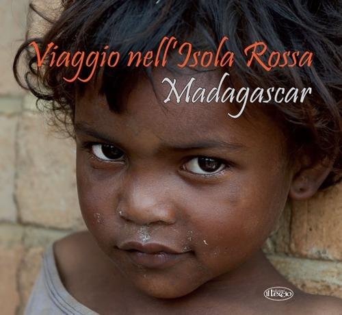 Viaggio nell'isola rossa. Madagascar - copertina