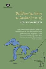 Dall'America: lettere ai familiari (1925-26)