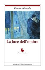 La luce dell'ombra