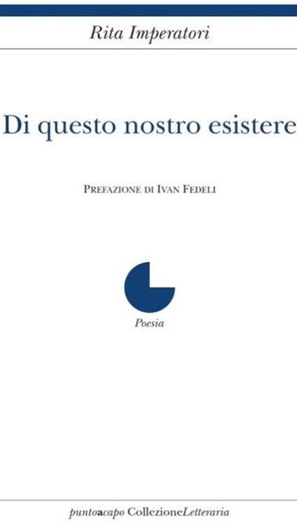 Di questo nostro esistere - Rita Imperatori - copertina