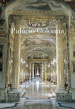 Visita a Palazzo Colonna. Ediz. portoghese