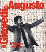 Il giovedì di Augusto. Milano 1990-2014