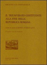 Il triumvirato costituente alla fine della Repubblica romana - Daniele Foraboschi,Alessandra Gara - copertina