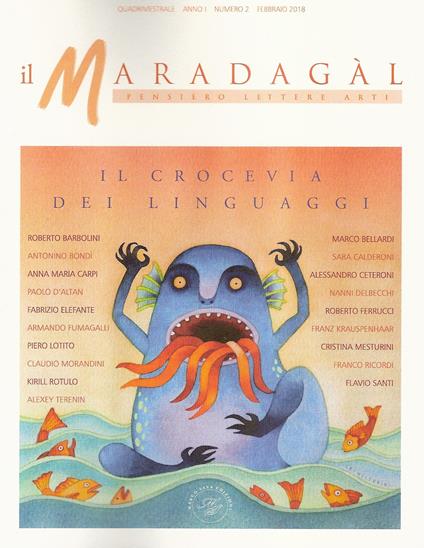 Il Maradagàl. Pensiero lettere arti (2018). Vol. 2: crocevia dei linguaggi, Il. - Sara Calderoni - copertina