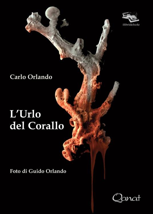 L'urlo del corallo - Carlo Orlando - copertina