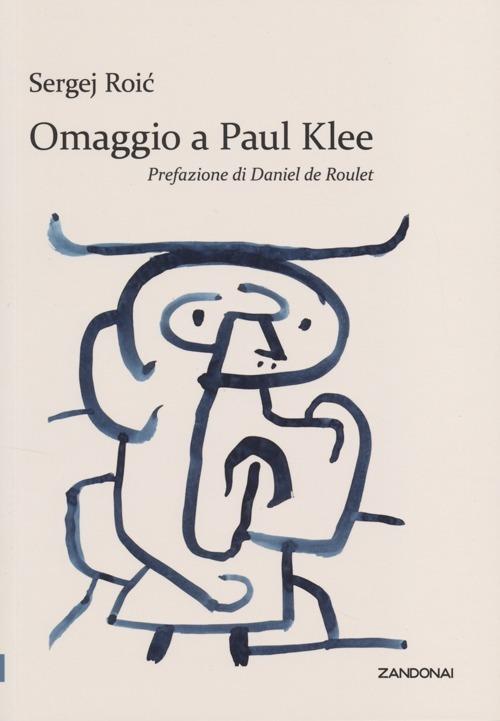 Omaggio a Paul Klee - Sergej Roic - copertina