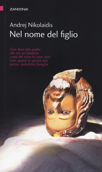 Nel nome del figlio - Andrej Nikolaidis - copertina