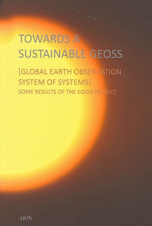 Towards a sustainable geoss. Global earth observation system of systems - copertina