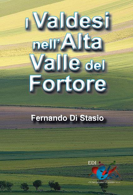 I Valdesi nell'Alta Valle del Fortore - Fernando Di Stasio - copertina