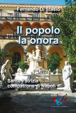 Il popolo la onora. Santa Patrizia compatrona di Napoli