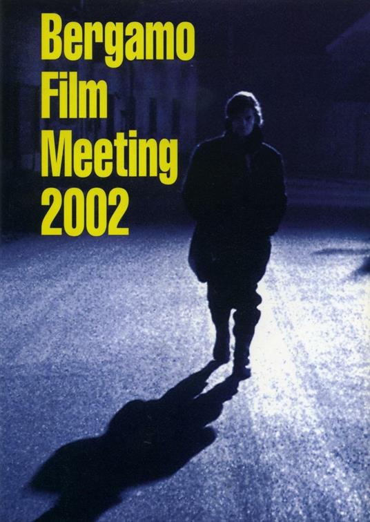 Catalogo generale Bergamo Film Meeting 2002 - copertina