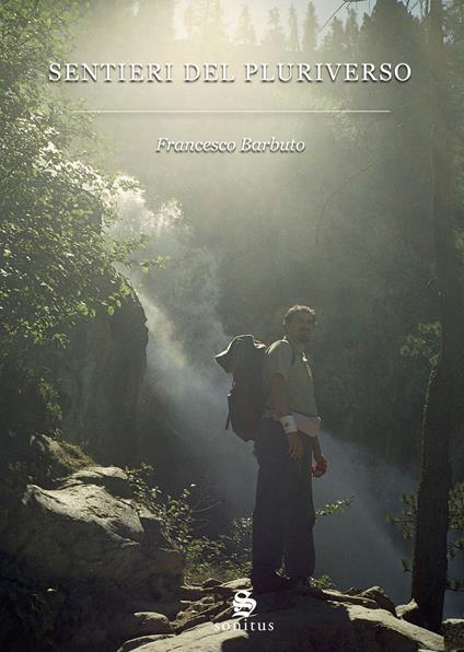 Sentieri del pluriverso - Francesco Barbuto - copertina