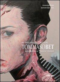 Tommaso Bet. Una nuova pittura per l'«altra» realtà - Aleksander Bassin,Giovanni Granzotto - copertina