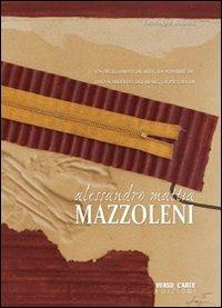 Uno schiudersi del reale, la pittura di Alessandro Mattia Mazzoleni - Frédérique Malaval - copertina