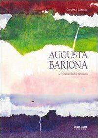 Augusta Bariona. Le sfumature del pensiero - Giovanna Barbero - copertina