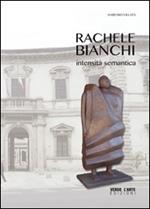 Rachele Bianchi. Intensità sematica