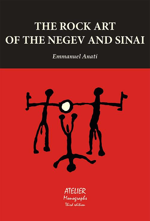 The rock art of the Negev and Sinai - Emmanuel Anati - copertina