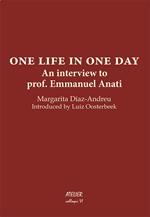 One life in one day. An interview to prof. Emmanuel Anati