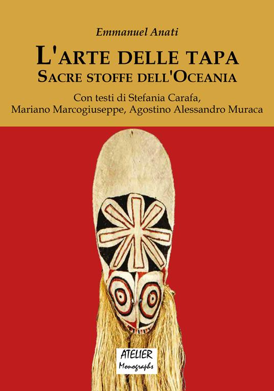 L' arte delle tapa. Sacre stoffe dell'Oceania - copertina