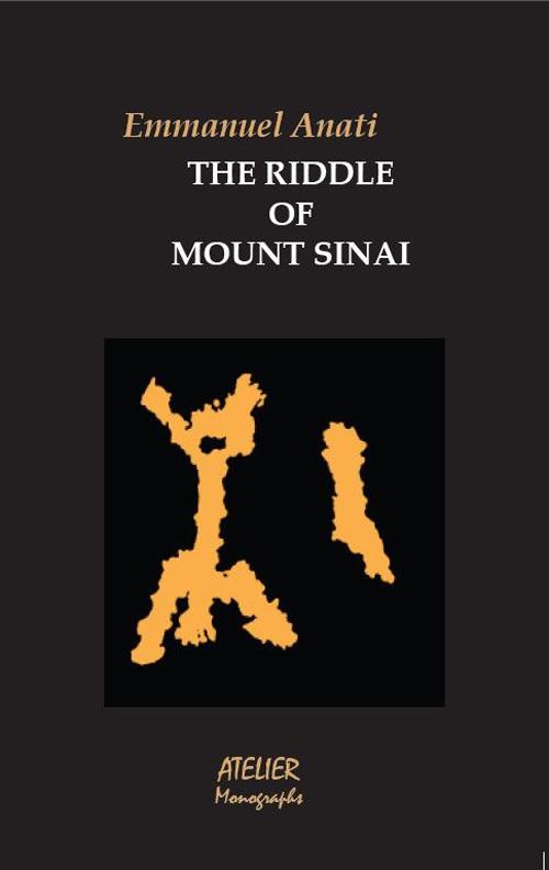 The riddle of mount Sinai - Emmanuel Anati - copertina